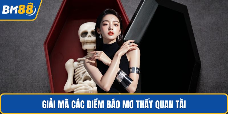 Giải mã các điềm báo mơ thấy quan tài