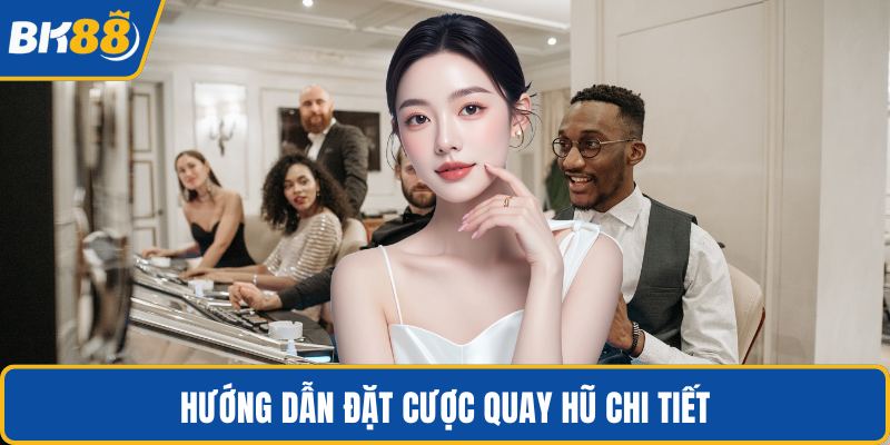 Hướng dẫn đặt cược quay hũ chi tiết